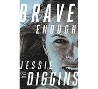 Brave Enough