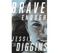 Brave Enough by Todd Smith Todd Smith (Auteur)