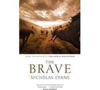 Brave Evans, Nicholas (Auteur)