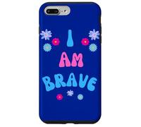 Brave I AM Brave Present pour Bravery Coque pour iPhone 7 Plus/8 Plus