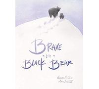 Brave Little Black Bear