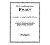 Brave: Music From The Motion Picture Arranged For Harp