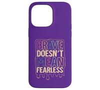 Brave ne Veut Pas dire intrépide Coque pour iPhone 14 Pro Max