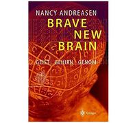 Brave New Brain