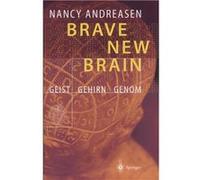 Brave new brain | Nancy C. Andreasen Nancy C. Andreasen (Auteur)