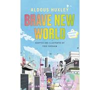 Brave New World: A Graphic Novel