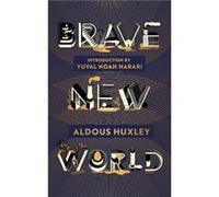 Brave New World by Aldous Huxley Aldous Huxley (Auteur)