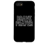 Brave Prayer. Pratique spirituelle chrétienne Coque pour iPhone SE (2020) / 7/8