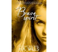 Brave Spirit: Book Six of The Bound Spirit Series