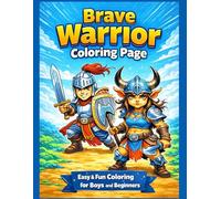 Brave Warrior Coloring Page: Easy & Fun Coloring for Boys and Beginners Big Lines Simple Shapes