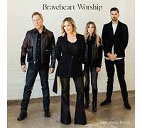 Braveheart Worship With Sheila Walsh - Braveheart Worship [Import Belge]