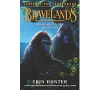 Bravelands: Curse of the Sandtongue #1 – Shadows on the Mountain – Harper Collins Publishers