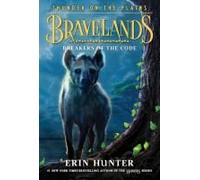 Bravelands: Thunder On The Plains #2: Breakers Of The Code