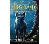 Bravelands: Thunder on the Plains #2 – Breakers of the Code – Harper Collins Publishers