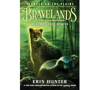 Bravelands: Thunder on the Plains #3: Realm of Lost Spirits