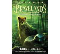 Bravelands: Thunder on the Plains #3: Realm of Lost Spirits: An Epic Adventure for Fans of Warriors and Wings of Fire (Ages 8-12)