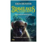 Bravelands - Tome 2 - Le Code D'honneur