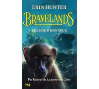 Bravelands - tome 2 Le code d'honneur - Erin Hunter - Pocket Jeunesse - broché - Roman junior