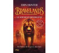 Bravelands - Tome 6 Le serment des braves - Erin Hunter - Pocket Jeunesse - Poche - Roman junior
