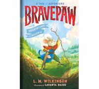 Bravepaw and the Heartstone of Alluria (Volume 1)