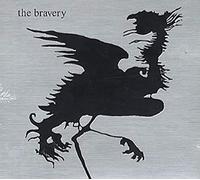 Bravery, the - The Bravery [Import]