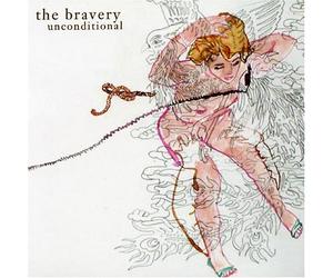 Bravery, The - Unconditional [Import]