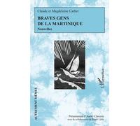 Braves Gens De La Martinique