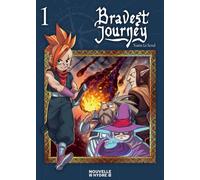 Bravest Journey - Yoann Le Scoul - Nouvelle Hydre - broché - Manga