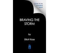 Braving the Storm: Deluxe Limited Edition
