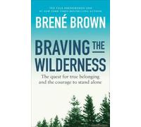 Braving The Wilderness