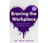 Affronter le milieu professionnel – Appartenance au point de rupture