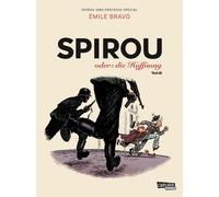 Bravo, E Spirou Und Fantasio Spezial 28: Spirou Oder: Die H - (German Book NEUF