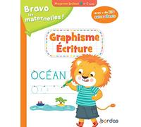 Bravo les maternelles - Graphisme/Ecriture, Moyenne section, dès 4 ans