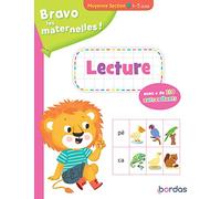 Bravo les maternelles - Lecture, Moyenne section - dès 4 ans