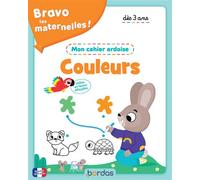 Bravo les maternelles - Mon cahier ardoise - Je découvre les couleurs - Vanessa Vautier - Bordas - broché - Scolaire / Universitaire