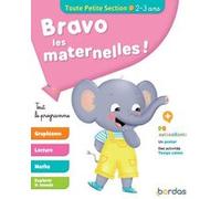 Bravo les maternelles - Tout le programme - Toute petite section dès 2 ans Cécile Hudrisier (Illustration), Pierre Caillou (Illustration), MARGUERITE VENDEL (Auteur)