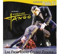 Bravo, Luis - Forever Tango: Live from Teatro Coliseo Podesta