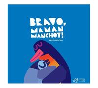 Bravo, Maman Manchot !