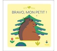 Bravo, mon petit ! Fleurus Editions (Auteur), Aurélie Abolivier (Illustration)