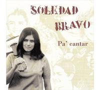 Bravo, Soledad - Pa' Cantar [Import]
