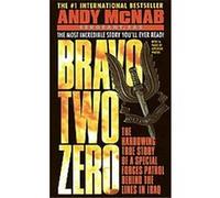 Bravo Two Zero Andy McNab (Auteur)