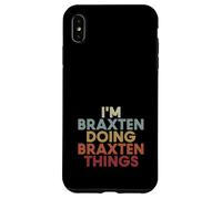 Braxten Name Braxten Personalized Name First Given Coque pour iPhone XS Max