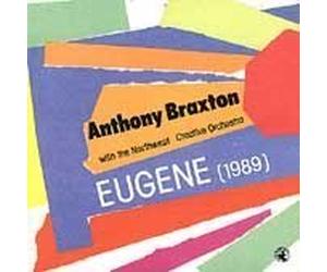 Braxton, Anthony - Eugene 1989 With The Northwest Creative