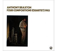 Braxton, Anthony - Four Compositions 1983