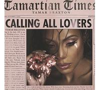 Braxton Tamar - Calling All Lovers [Import]