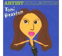 Braxton - The Artist Collection - Toni Braxto