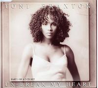 Braxton, Toni - Unbreak My Heart [Import]