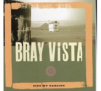 Bray Vista - Sing My Darling [Import]