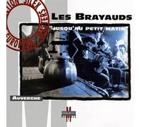 Brayauds,les - Jusqu' Au Petit Matin [Import]