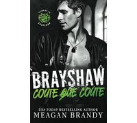 Brayshaw coûte que coûte